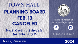 PLANNING BOARD 2/13/24 CANCELLED