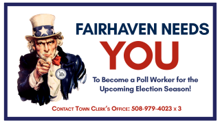 FAIRHAVEN NEEDS ELECTION POLL WORKERS 