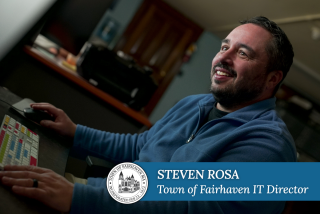 Steven Rosa, Town of Fairhaven IT Director