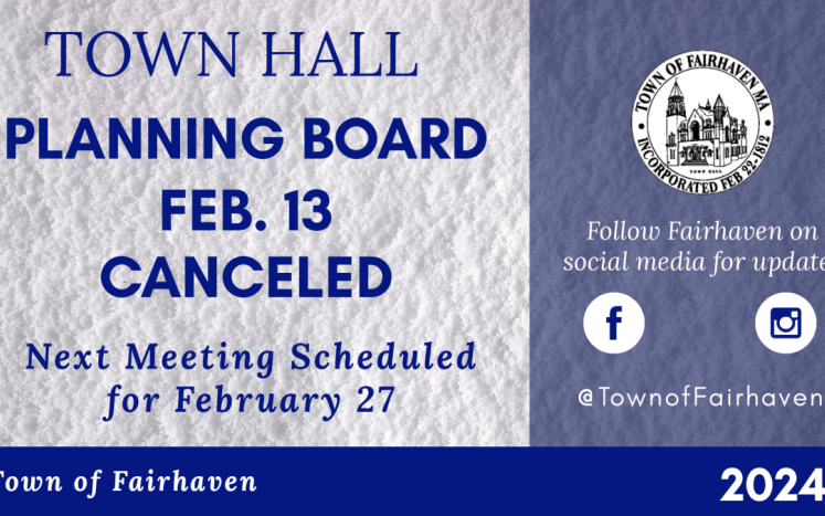 PLANNING BOARD 2/13/24 CANCELLED