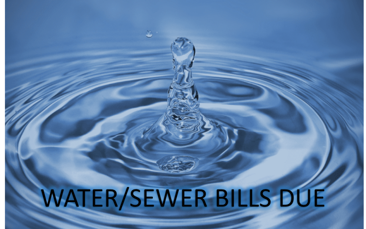 water/sewer bills due